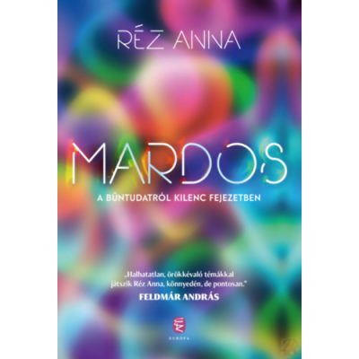 MARDOS - A BŰNTUDATRÓL KILENC FEJEZETBEN