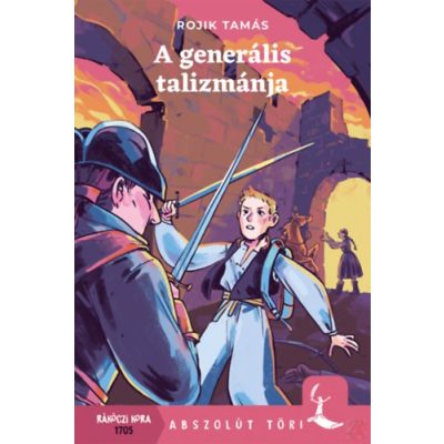 A GENERÁLIS TALIZMÁNJA