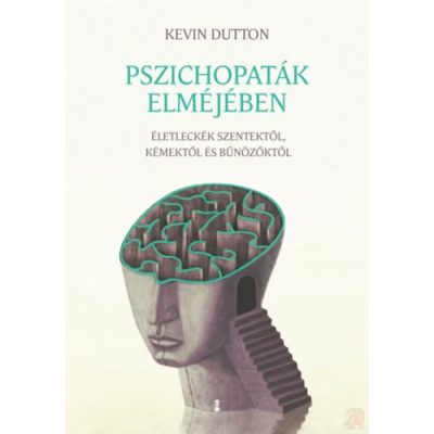 PSZICHOPATÁK ELMÉJÉBEN