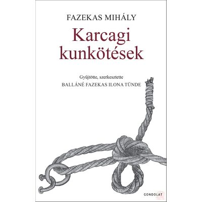 KARCAGI KUNKÖTÉSEK