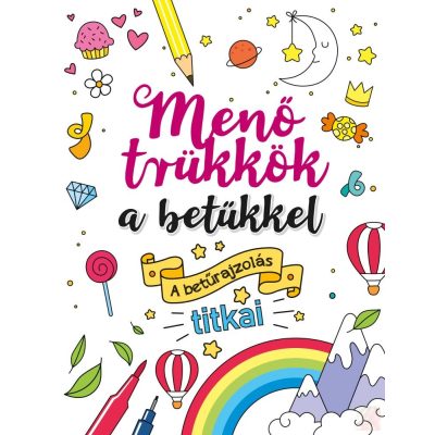 MENŐ TRÜKKÖK A BETŰKKEL