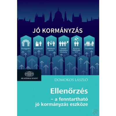 ELLENŐRZÉS - A FENNTARTHATÓ JÓ KORMÁNYZÁS ESZKÖZE