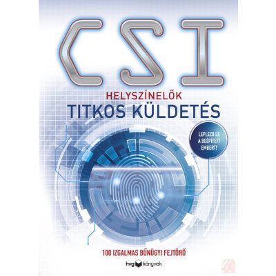 HELYSZÍNELŐK – TITKOS KÜLDETÉS