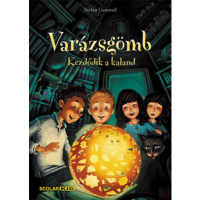 VARÁZSGÖMB - KEZDŐDIK A KALAND
