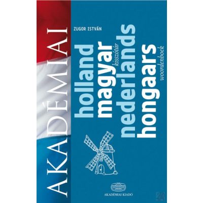 HOLLAND-MAGYAR KISSZÓTÁR