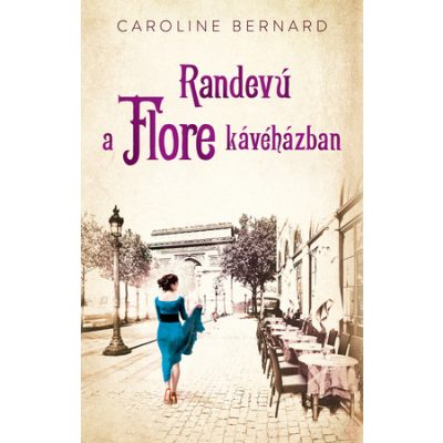 RANDEVÚ A FLORE KÁVÉHÁZBAN