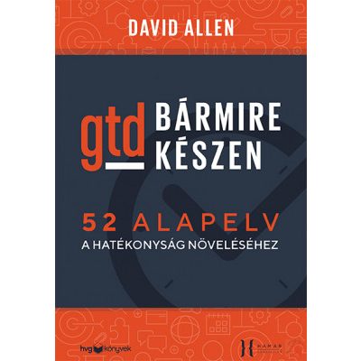 BÁRMIRE KÉSZEN - GTD