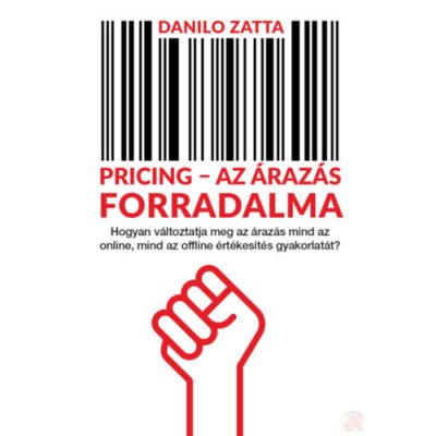 PRICING - AZ ÁRAZÁS FORRADALMA