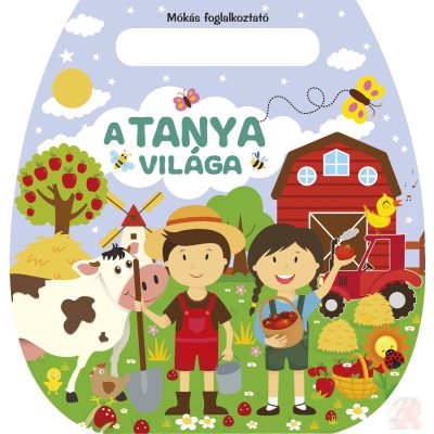 MÓKÁS FOGLALKOZTATÓ - A TANYA VILÁGA