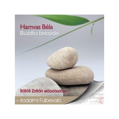 BUDDHA BESZÉDEI - hangoskönyv