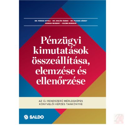 PÉNZÜGYI KIMUTATÁSOK ÖSSZEÁLLÍTÁSA, ELEMZÉSE ÉS ELLENŐRZÉSE (2023)