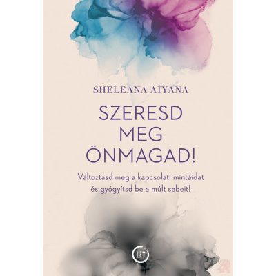 SZERESD MEG ÖNMAGAD!