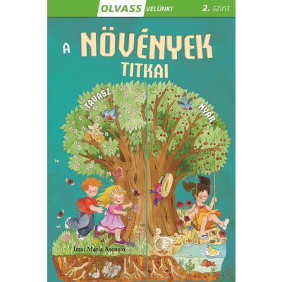 A NÖVÉNYEK TITKAI - Olvass velünk! 2. szint