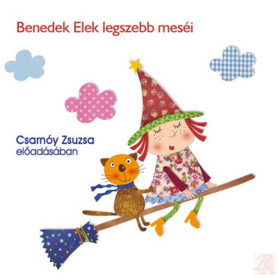 BENEDEK ELEK LEGSZEBB MESÉI - hangoskönyv