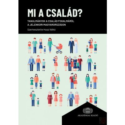 MI A CSALÁD?