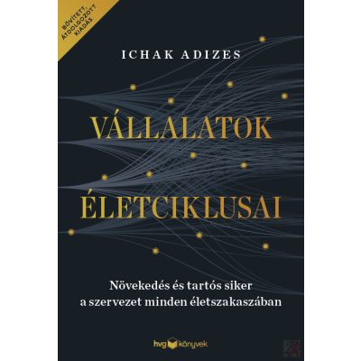 VÁLLALATOK ÉLETCIKLUSAI