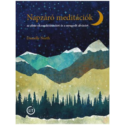 NAPZÁRÓ MEDITÁCIÓK