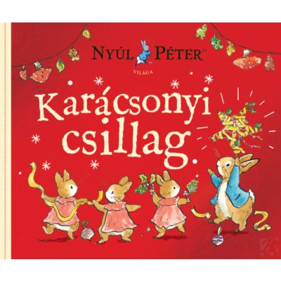 NYÚL PÉTER VILÁGA - A KARÁCSONYI CSILLAG 