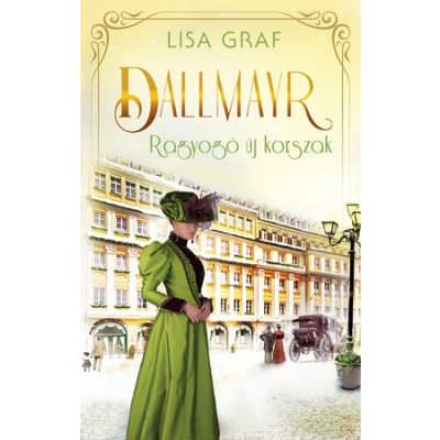 DALLMAYR 3. – RAGYOGÓ ÚJ KORSZAK