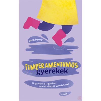 TEMPERAMENTUMOS GYEREKEK
