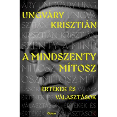 A MINDSZENTY-MÍTOSZ