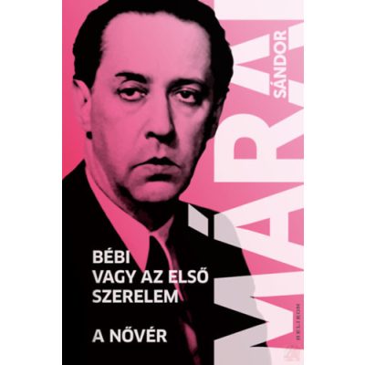 BÉBI VAGY AZ ELSŐ SZERELEM - A NŐVÉR