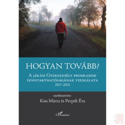 HOGYAN TOVÁBB?