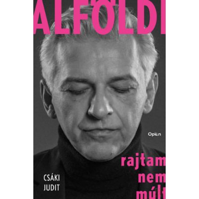 ALFÖLDI - RAJTAM NEM MÚLT