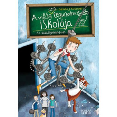 AZ OSZTÁLYKIRÁNDULÁS - A világ (NEM) legunalmasabb iskolája 1.