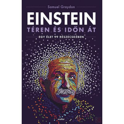 EINSTEIN TÉREN ÉS IDŐN ÁT 