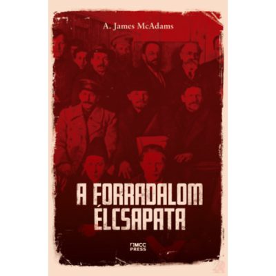 A FORRADALOM ÉLCSAPATA