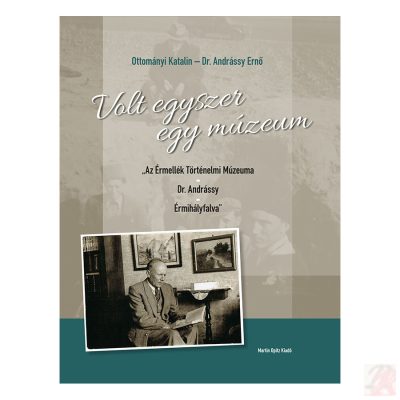 VOLT EGYSZER EGY MÚZEUM