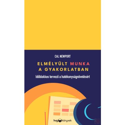 ELMÉLYÜLT MUNKA A GYAKORLATBAN
