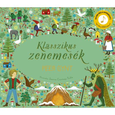 KLASSZIKUS ZENEMESÉK: PEER GYNT