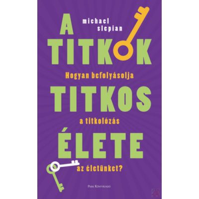 A TITKOK TITKOS ÉLETE