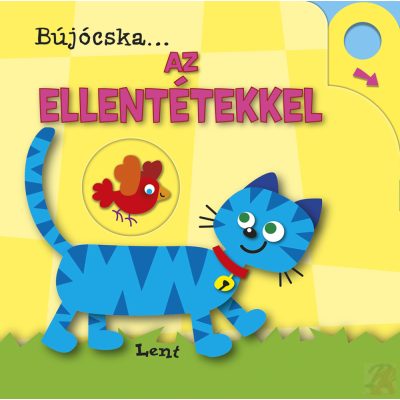 BÚJÓCSKA ... AZ ELLENTÉTEKKEL
