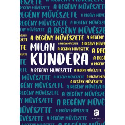 A REGÉNY MŰVÉSZETE