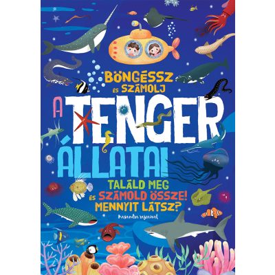 BÖNGÉSSZ ÉS SZÁMOLJ – A TENGER ÁLLATAI