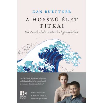 A HOSSZÚ ÉLET TITKAI