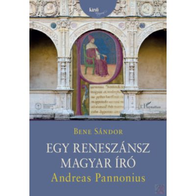 EGY RENESZÁNSZ MAGYAR ÍRÓ: ANDREAS PANNONIUS