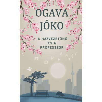 A HÁZVEZETŐNŐ ÉS A PROFESSZOR