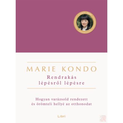 RENDRAKÁS LÉPÉSRŐL LÉPÉSRE