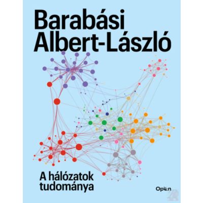 A HÁLÓZATOK TUDOMÁNYA