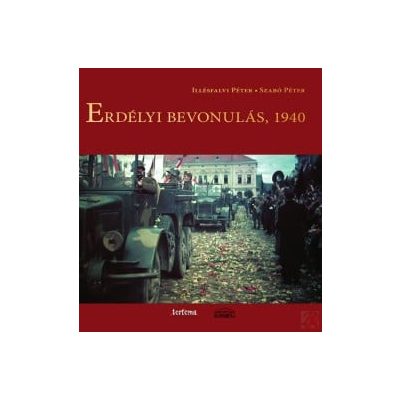 ERDÉLYI BEVONULÁS, 1940