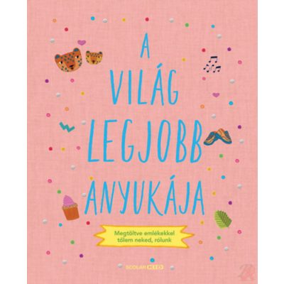 A VILÁG LEGJOBB ANYUKÁJA