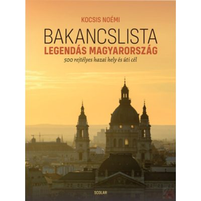 BAKANCSLISTA - LEGENDÁS MAGYARORSZÁG