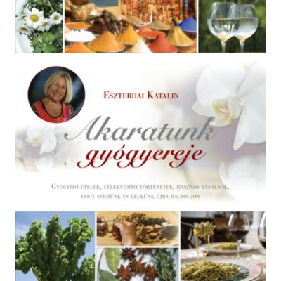 AKARATUNK GYÓGYEREJE