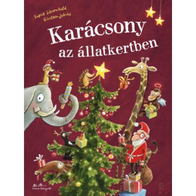 KARÁCSONY AZ ÁLLATKERTBEN - elfogyott