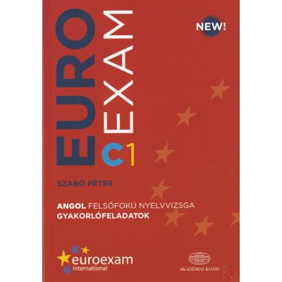 EUROEXAM C1 Angol felsőfokú nyelvvizsga gyakorlófeladatok