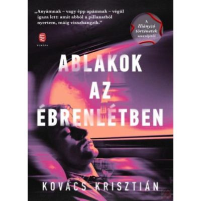 ABLAKOK AZ ÉBRENLÉTBEN